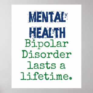 Bipoloaire stoornis veroorzaakt leven poster