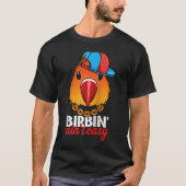 Birbing Ain niet Easy Parrot I Fischers Lovebird R T-shirt (Voorkant)