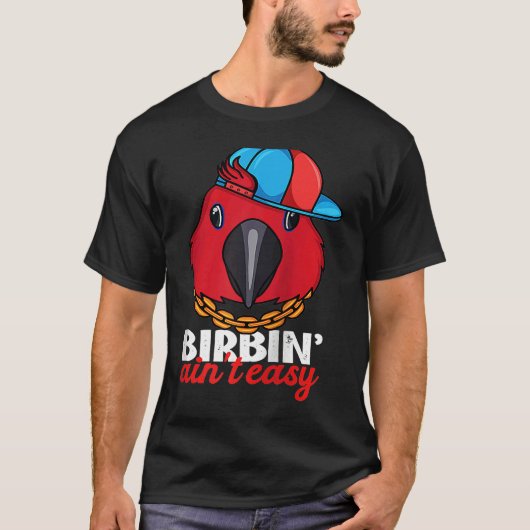 Birbing Ain't Easy Parrot I Female Eclectus Raglan T-shirt (Voorkant)