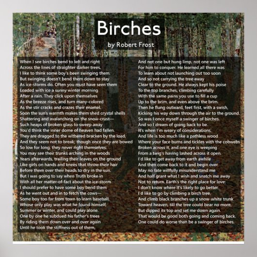 Birches van Robert Frost Compleet gedicht/Birkenwa Poster (Voorkant)