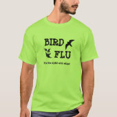 Bird Flu T-shirt (Voorkant)