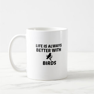 BIRD LIFE IS BETTER KOFFIEMOK