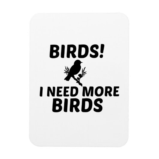BIRD NEED MAGNEET (Verticaal)