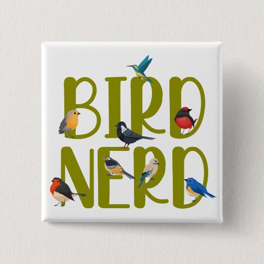 Bird Nerd Bird Watching Vierkante Button 5,1 Cm (Voorkant)