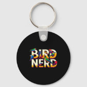 Bird Nerd Funny Birdwatching Birdwatcher Bird Love Sleutelhanger (Voorkant)