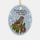 Bird Photo Cherish Gisteren Dream Tomorrow Keramisch Ornament (Rechts)