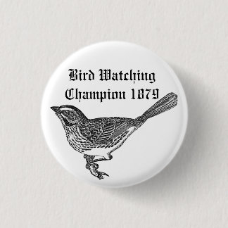 Bird Watching Champion 1879 Ronde Button 3,2 Cm