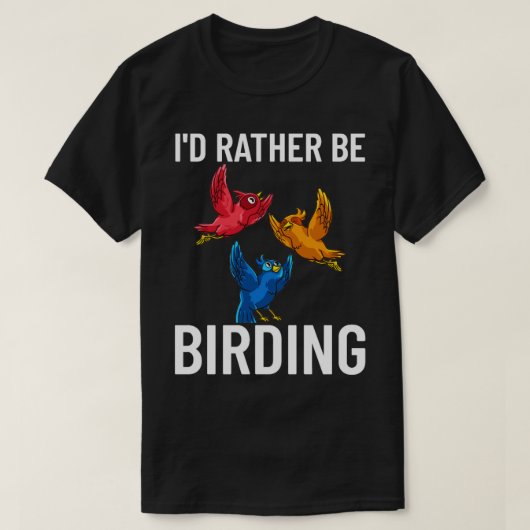 Bird Watding Birding Binocular Camera Beginner T-shirt (Design voorkant)