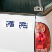Birders Gonna Bird Bumpersticker (Op Truck)