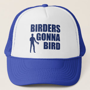 Birders Gonna Bird Trucker Pet