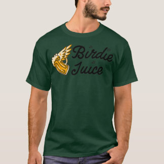 Birdie Juice Funny Golf 1 T-shirt