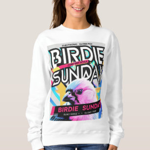 Birdie Sunday Electropop Sweatshirt