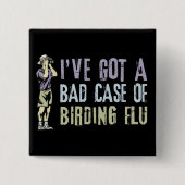 Birding Flu Vierkante Button 5,1 Cm (Voorkant)