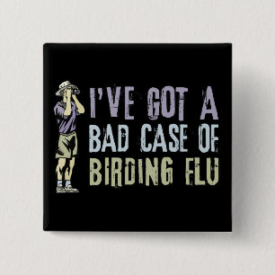 Birding Flu Vierkante Button 5,1 Cm