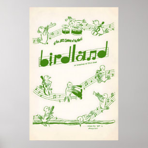 Birdland jazzposter - 52nd St - New York - 1950s Poster