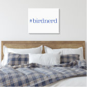 #birdnerd canvas afdruk (Insitu (Slaapkamer))