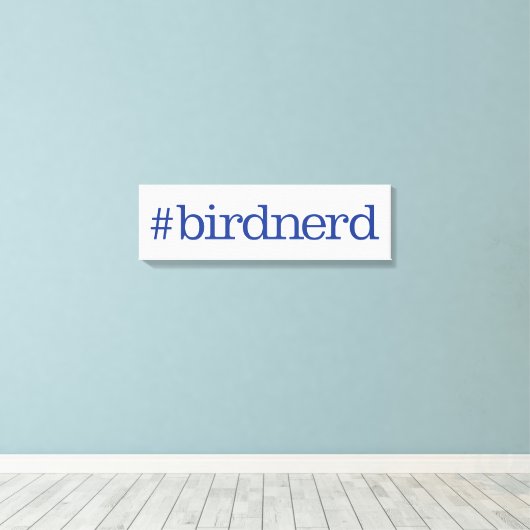 #birdnerd canvas afdruk (Insitu (Houten vloer))