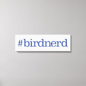 #birdnerd canvas afdruk (Voorkant)