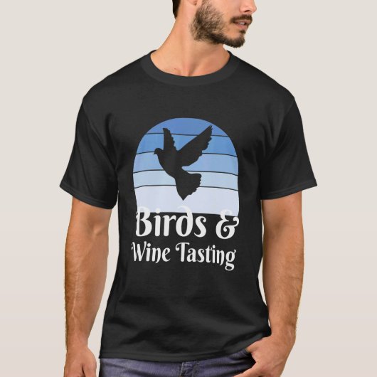 Birds And Wine Tasting T-shirt (Voorkant)