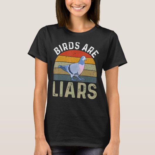 Birds Are Liars Bird  Zoologist Twitcher T-shirt (Voorkant)