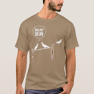 Birds Bird Lover Der Pet WLAN Gift Idee Verjaardag T-shirt