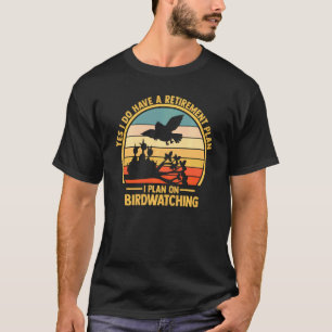 Birdwatch Binoculars Birding Book Journal Retir T-shirt