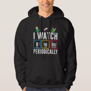 Birdwatcher ik kijk regelmatig naar vogels die gek hoodie