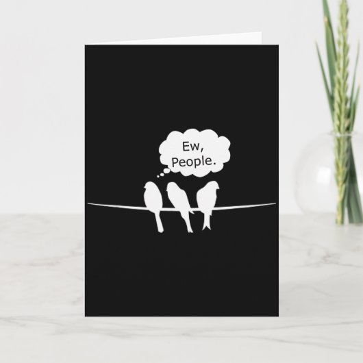 Birdwatching Funny Ew, People Birds Hobby Birding  Kaart (Voorkant)