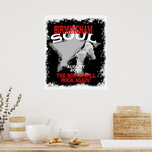 Birmingham Soul: Het Zuiden zal weer roven! Poster (Keuken)