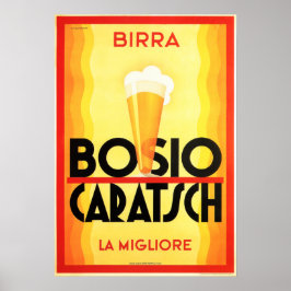 Birra BOSIO CARATSCH De beste oude Italiaanse bier Poster