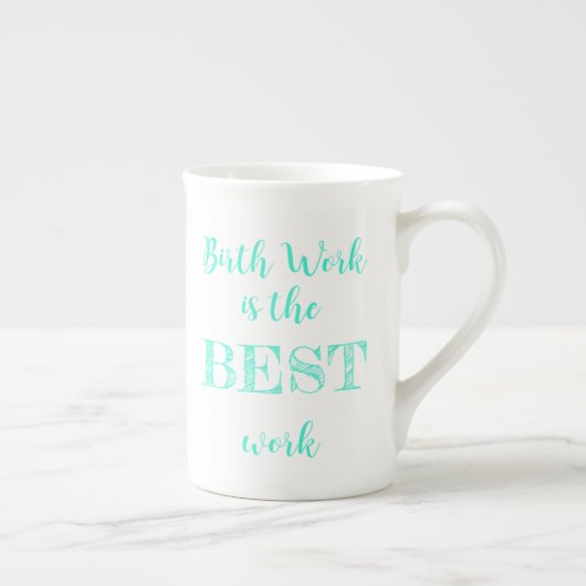 Birth Work is de BESTE mok voor werkkoffie (Rechts)