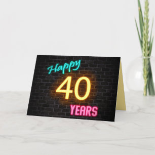 Birthday 40 neonteken op baksteen kaart