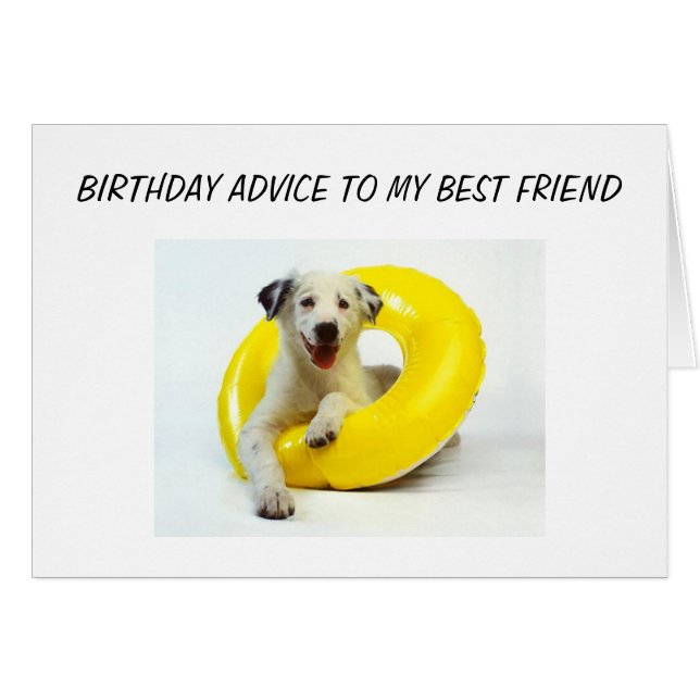 BIRTHDAY ADVICE BEST FRIEND (Voorkant Horizontaal)