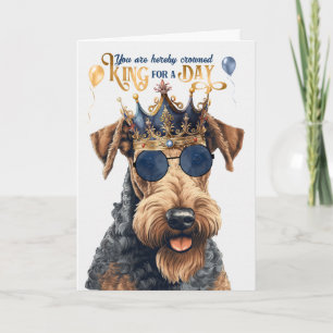 Birthday Airedale Terrier Dog King voor een dag Kaart