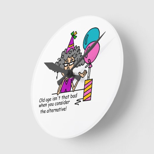 Birthday Alternative Humor Ronde Klok (Hoek)