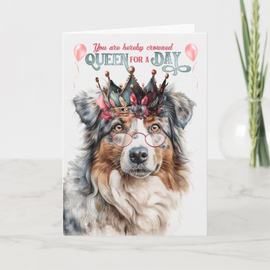 Birthday Australian Shepherd Dog Queen voor een da Kaart (Voorkant)