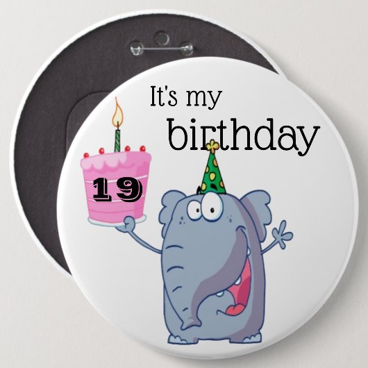 Birthday Badge - Het is mijn verjaardag Ronde Button 6,0 Cm (Voorkant /achterkant)