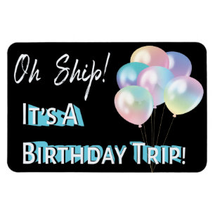 Birthday Balloon Funny Cruise Cabin door Magnet Magneet