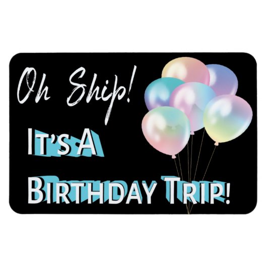 Birthday Balloon Funny Cruise Cabin door Magnet Magneet (Horizontaal)