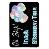 Birthday Balloon Funny Cruise Cabin door Magnet Magneet (Verticaal)