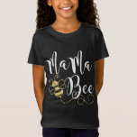 Birthday Bee Familie Mama Bee Mothers Gift for T-shirt<br><div class="desc">Familie van de bijen Mama wordt moeder moeder moeder moeders cadeau voor vrouwen</div>