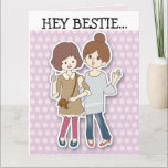 BIRTHDAY BEST FRIEND (BFF) GEEF OVERGEPASTE Kaarte Kaart<br><div class="desc">BESTIE BIRTHDAY-WENSKAART</div>