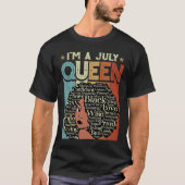  Birthday Black History Afrikaan Ik ben een juli T-shirt (Voorkant)