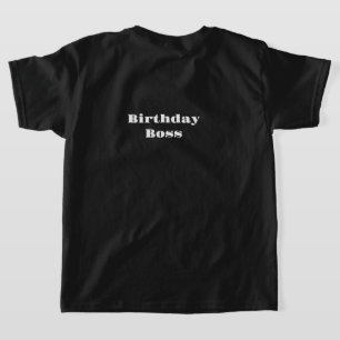 Birthday Boss T-shirt