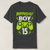 Birthday Boy 15 Video Game Controller Gamer 15th B T-shirt (Design voorkant)