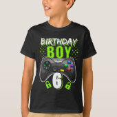 Birthday Boy 6 Video Game Controller Gamer 6th Bir T-shirt (Voorkant)