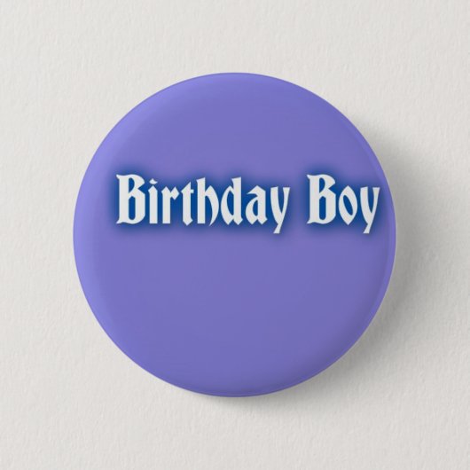 Birthday Boy Badge Ronde Button 5,7 Cm (Voorkant)