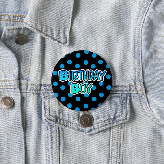 Birthday Boy Blue en Black Button (In situ)