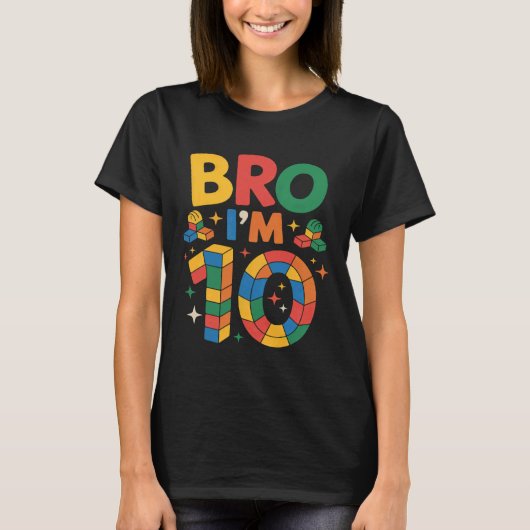 Birthday Boy Bro Iu2019m 10 Year Old Building Bloc T-shirt (Voorkant)