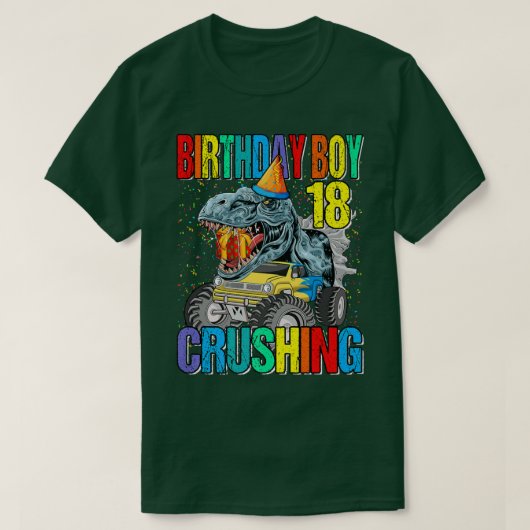 Birthday Boy Crushing 18 Monster Truck Dinosaur T-shirt (Design voorkant)